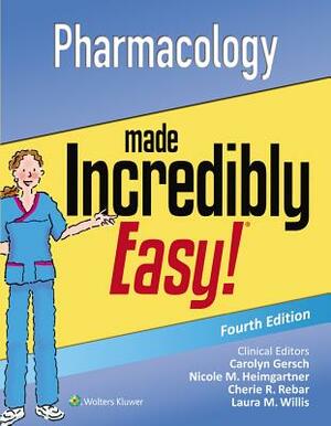 Pharmacology Made Incredibly Easy by Lippincott Williams & Wilkins