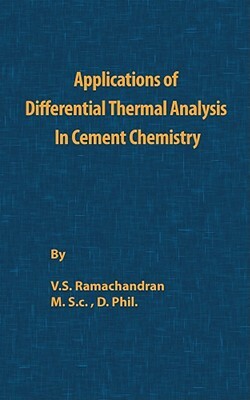 Application of Differential Thermal Analysis in Cement Chemistry by V. S. Ramachandran