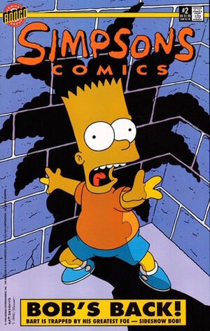 Simpsons Comics #2 by Matt Groening, Tim Bavington, Bill Morrison, Steve Vance, Cindy Vance