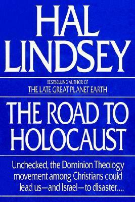 The Road to Holocaust by Hal Lindsey