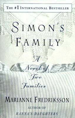 Simon's Family: A Novel of Mothers and Sons by Marianne Fredriksson