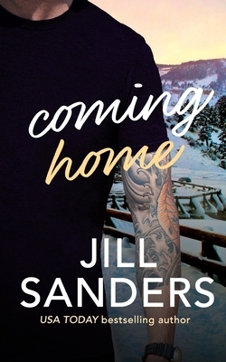 Coming Home by Jill Sanders