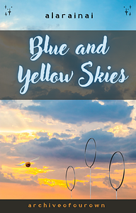 blue and yellow skies by alarainai