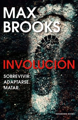 Involución / Devolution by Max Brooks