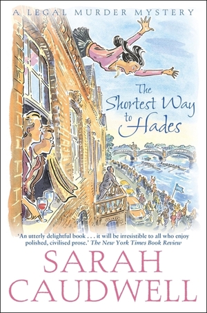 The Shortest Way to Hades by Sarah Caudwell