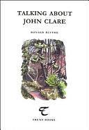 Talking about John Clare by Ronald Blythe