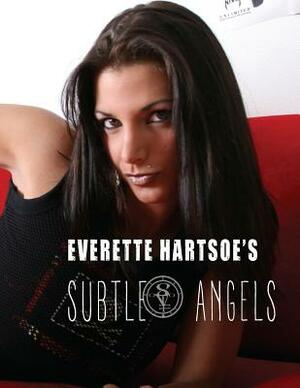 Subtle Angels: Korri vol.2 by Everette Hartsoe