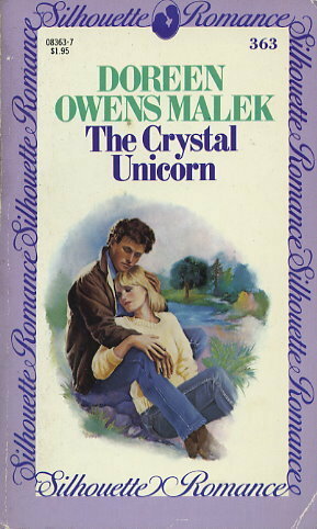 The Crystal Unicorn by Doreen Owens Malek