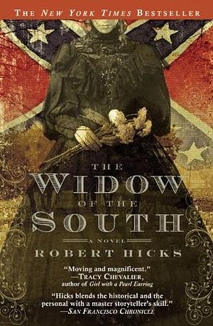 The Widow of the South by Robert Hicks