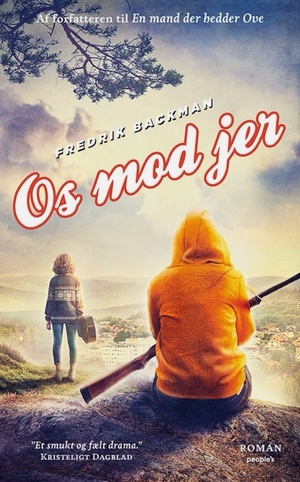 Os mod jer by Fredrik Backman