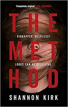The Method by Shannon Kirk