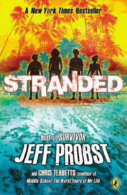 Stranded by Chris Tebbetts, Jeff Probst