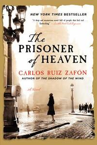 The Prisoner of Heaven by Carlos Ruiz Zafón