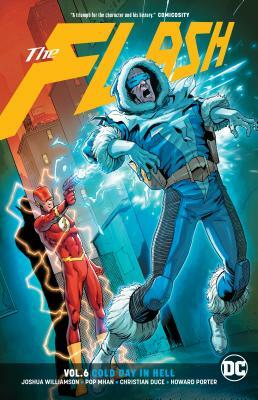 The Flash Vol. 6: Cold Day in Hell by Joshua Williamson
