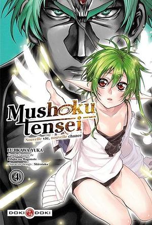 Mushoku Tensei: Jobless Reincarnation (Manga), Vol. 4 by Rifujin na Magonote, Yuka Fujikawa