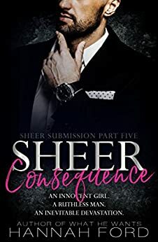 Sheer Consequence by Hannah Ford