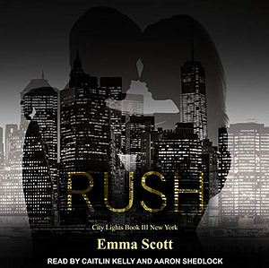 Rush by Emma Scott