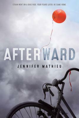 Afterward: A Novel by Jennifer Mathieu