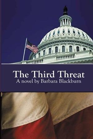 The Third Threat by Barbara Blackburn