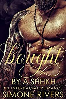 Bought by a Sheikh by Simone Rivers