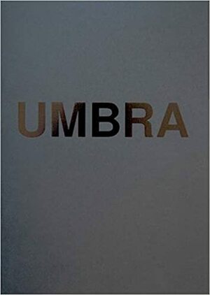 Umbra by Viviane Sassen, Maria Barnas