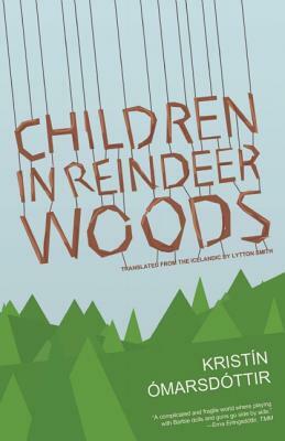 Children in Reindeer Woods by Kristín Ómarsdóttir