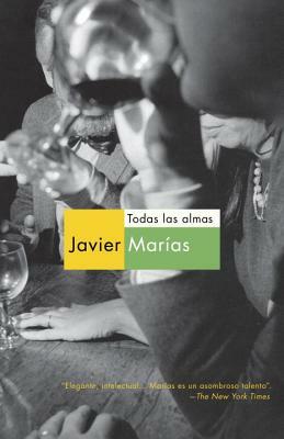 Todas las Almas by Javier Marías