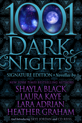 1001 Dark Nights by Heather Graham, Shayla Black, Lara Adrian