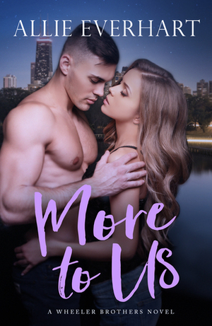 More to Us by Allie Everhart