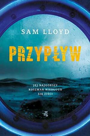 Przypływ by Sam Lloyd