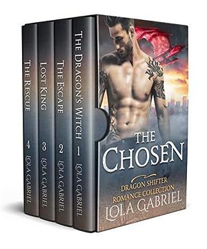 The Chosen Collection by Lola Gabriel, Lola Gabriel