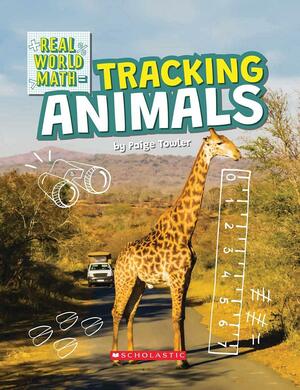 Tracking Animals by Paige Towler