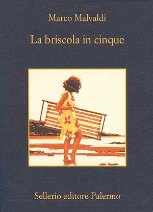 La briscola in cinque by Marco Malvaldi