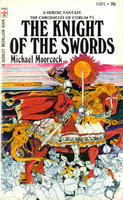 The Knight of the Swords by Michael Moorcock