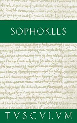 Dramen: Griechisch - Deutsch by Sophocles