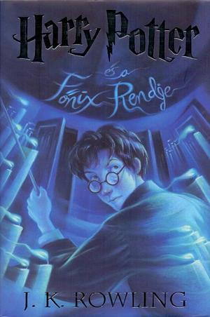 Harry Potter és a Főnix Rendje by J.K. Rowling