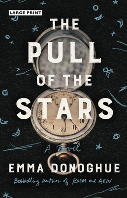 Pull of the Stars by Emma Donoghue