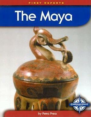 The Maya by Petra Press