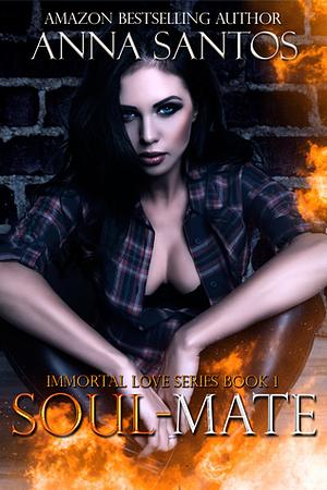 Soulmate by Anna Santos