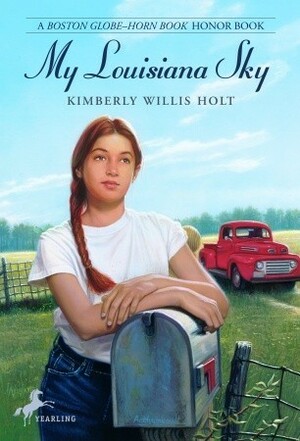 My Louisiana Sky by Kimberly Willis Holt