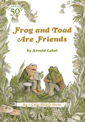 Frog and Toad Are Friends by Arnold Lobel