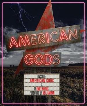 Inside American Gods: (Books about TV Series, Gifts for TV Lovers) by Emily Haynes