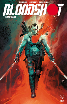 Bloodshot (2019) Book 4 by Tim Seeley
