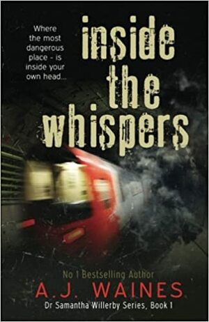 Inside The Whispers by A.J. Waines