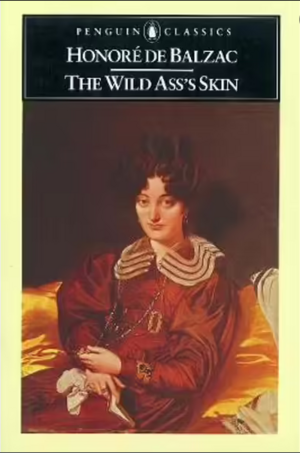 The Wild Ass's Skin by Honoré de Balzac