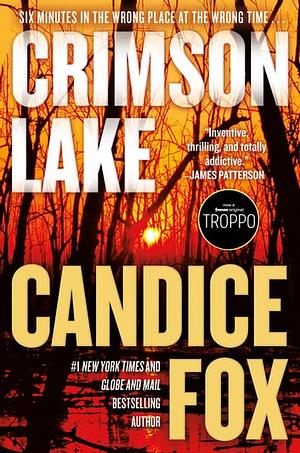 Crimson Lake by Candice Fox