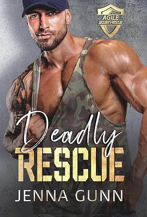 Deadly Rescue by Jenna Gunn