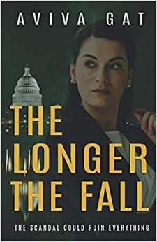 The Longer The Fall by Aviva Gat