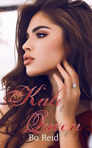 Kali Queen by Bo Reid