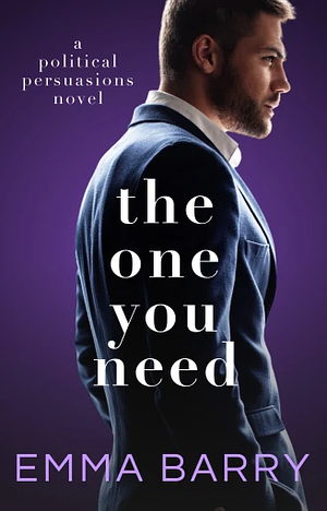 The One You Need by Emma Barry